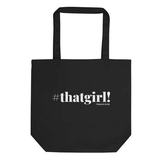 thatgirl! - Tote Bag