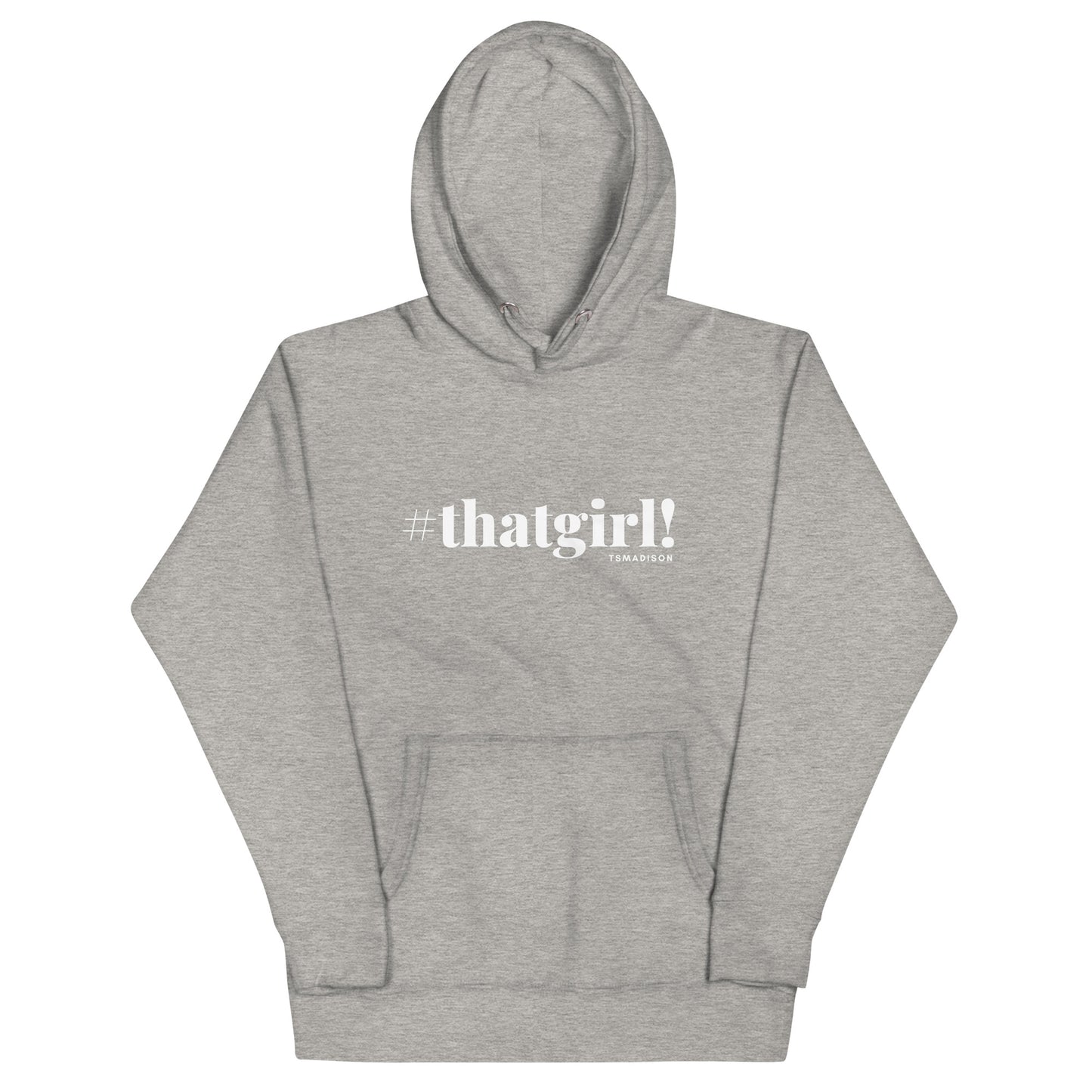 thatgirl! - Unisex Hoodie