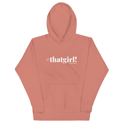 thatgirl! - Unisex Hoodie