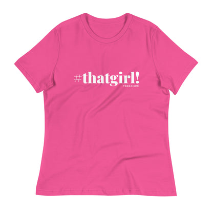 thatgirl! - Women's T-Shirt