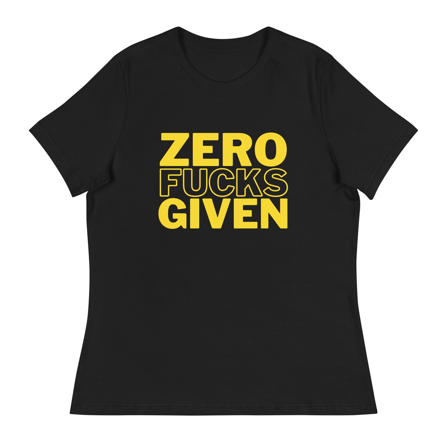 Zero Fucks Given - Women's Relaxed T-Shirt