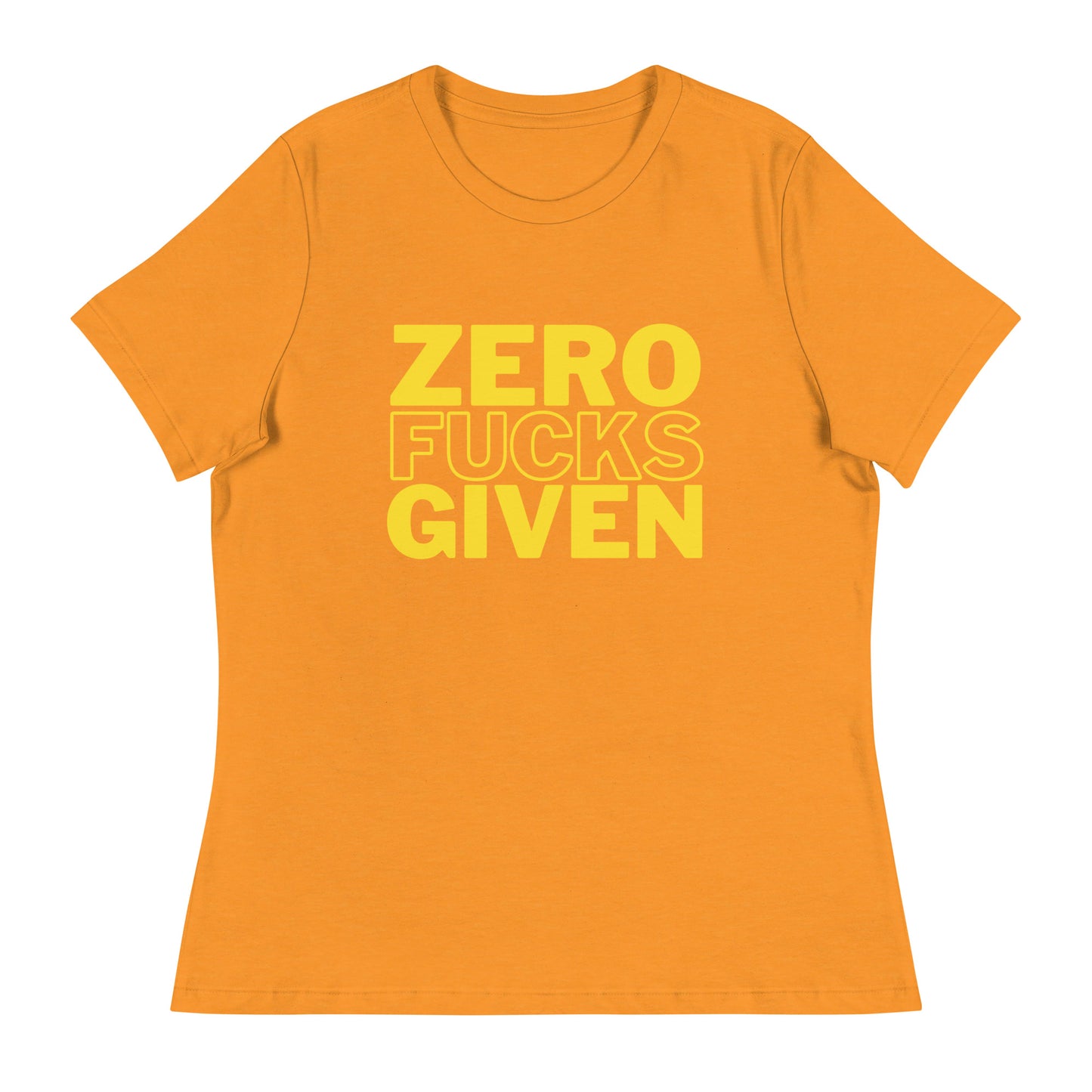 Zero Fucks Given - Women's Relaxed T-Shirt