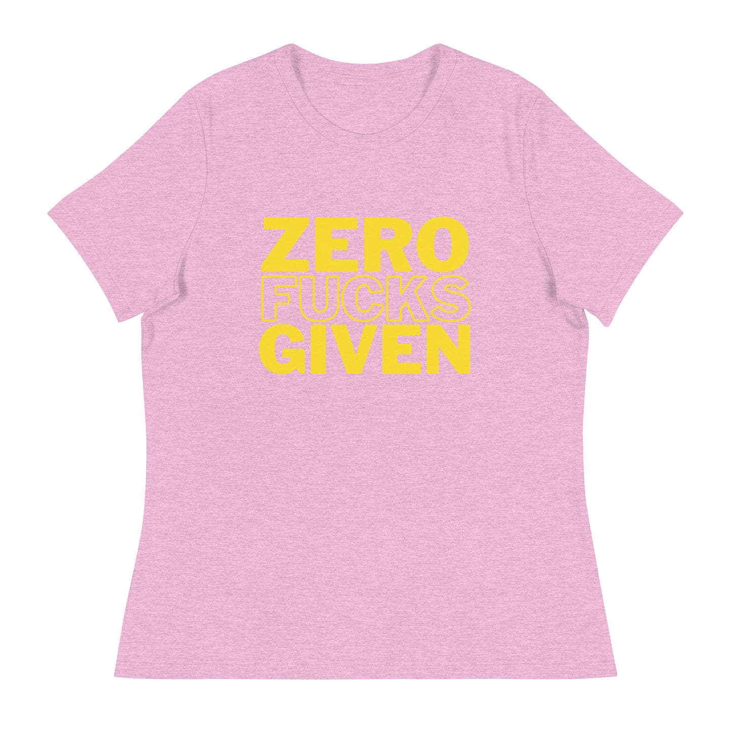 Zero Fucks Given - Women's Relaxed T-Shirt