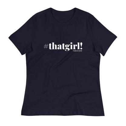 thatgirl! - Women's T-Shirt